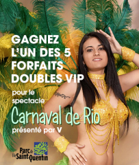Concours “V” : Gagnez un forfait VIP double pour le spectacle du Carnaval de rio!