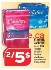serviettes hygiéniques Stayfree, Careferee et tampon O.B à 1,50$ apres coupon !, 