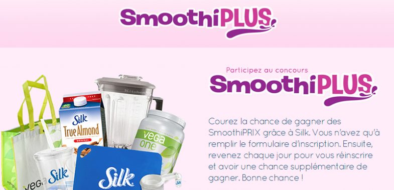 Concours Smoothiplus de Silk: Participez et gagnez un des 30 prix!, 