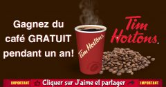 Tim Hortons: Gagnez du café gratuit pour un an!