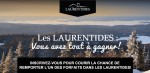Concours Les Laurentides : Gagnez des forfaits dans Les Laurentides