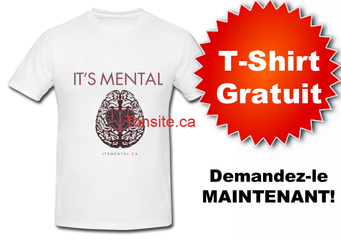 GRATUIT:ObtenezunT Shirt(It'sMental)GRATUITEMENT!