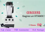 ConcoursQuébecEnForme:GagnezunmélangeurTNC Vitamix