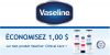 Coupon Vaseline Clinical Care Tonsite.ca