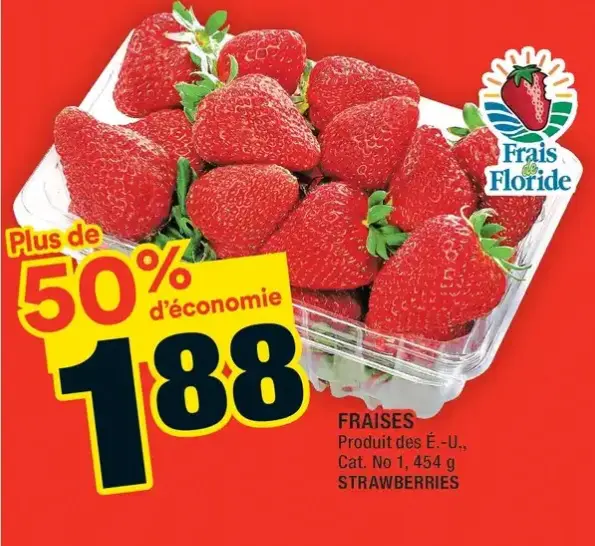 Paquet de fraises (454 g) à 1,88$ au lieu de 3,99$, 