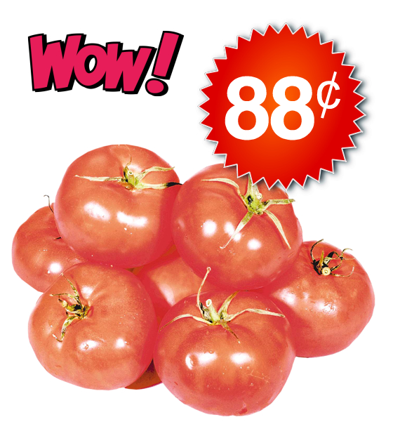 Tomates rouges de serre Savoura à 88¢ / lb seulement