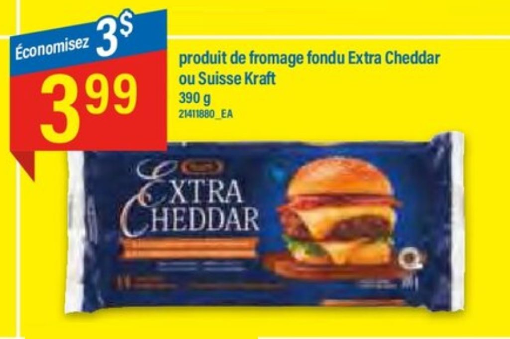 Fromage fondu Extra Cheddar ou Suisse Kraft à 3,99$ au lieu de 6,99$